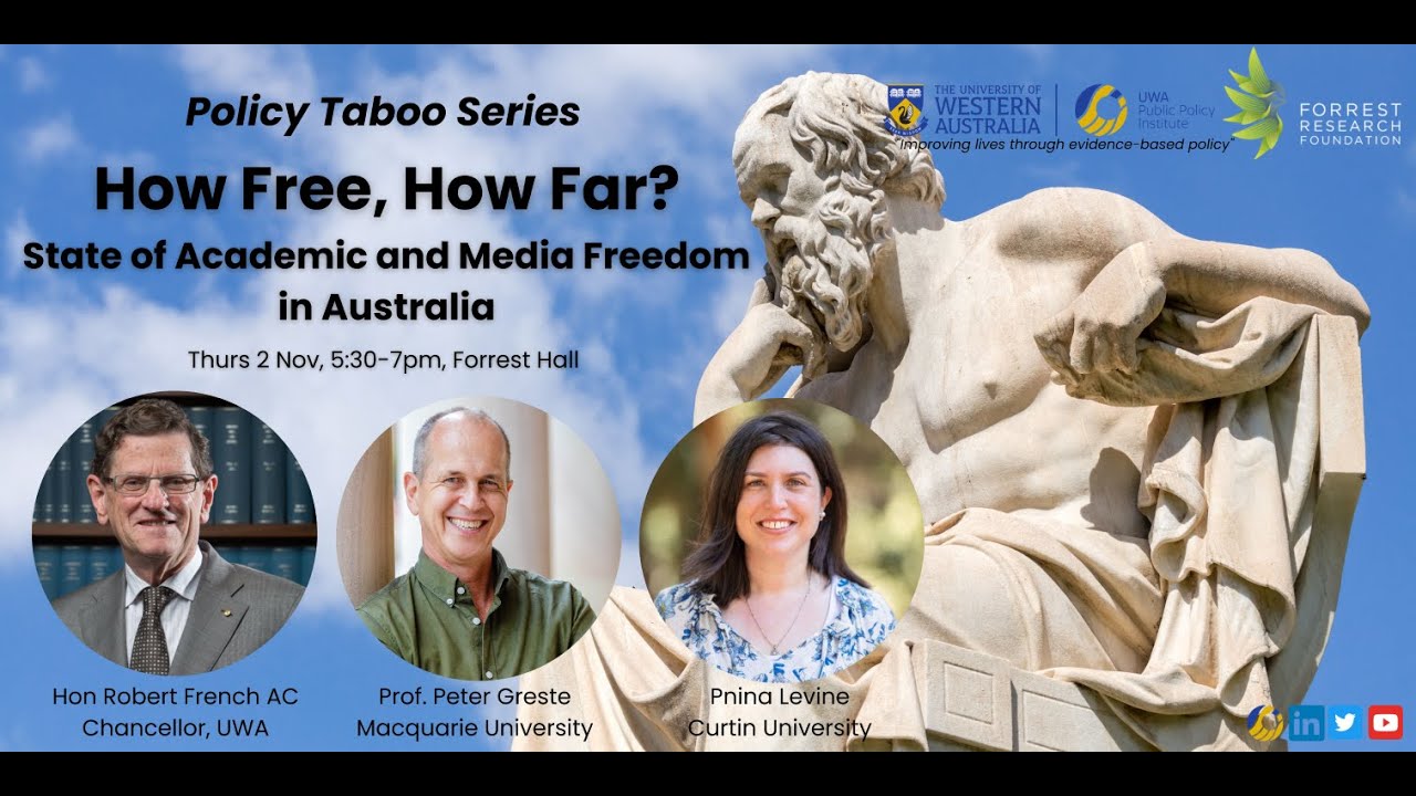 Policy Taboos: How Free, How Far? State of Academic and Media Freedom in Australia (02 Nov, 2023)