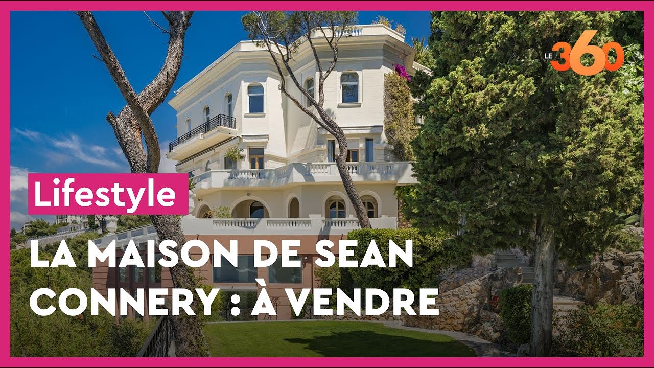 La maison de Sean Connery à Nice est à vendre et elle vaut le détour
