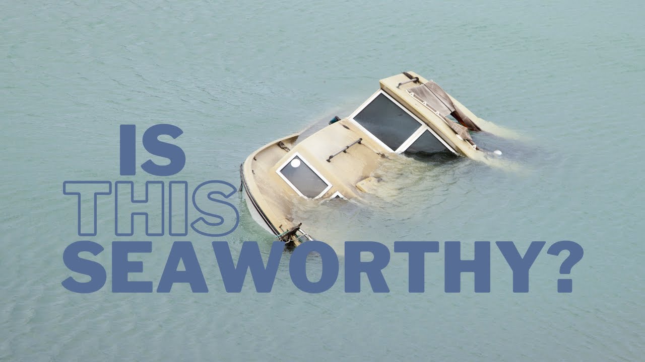 How To Buy a Boat - Seaworthy Inspections