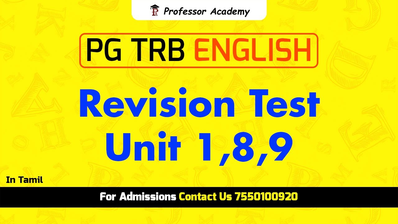 PG TRB ENGLISH : Revision Test - Unit I, 8, 9 | Professor Academy