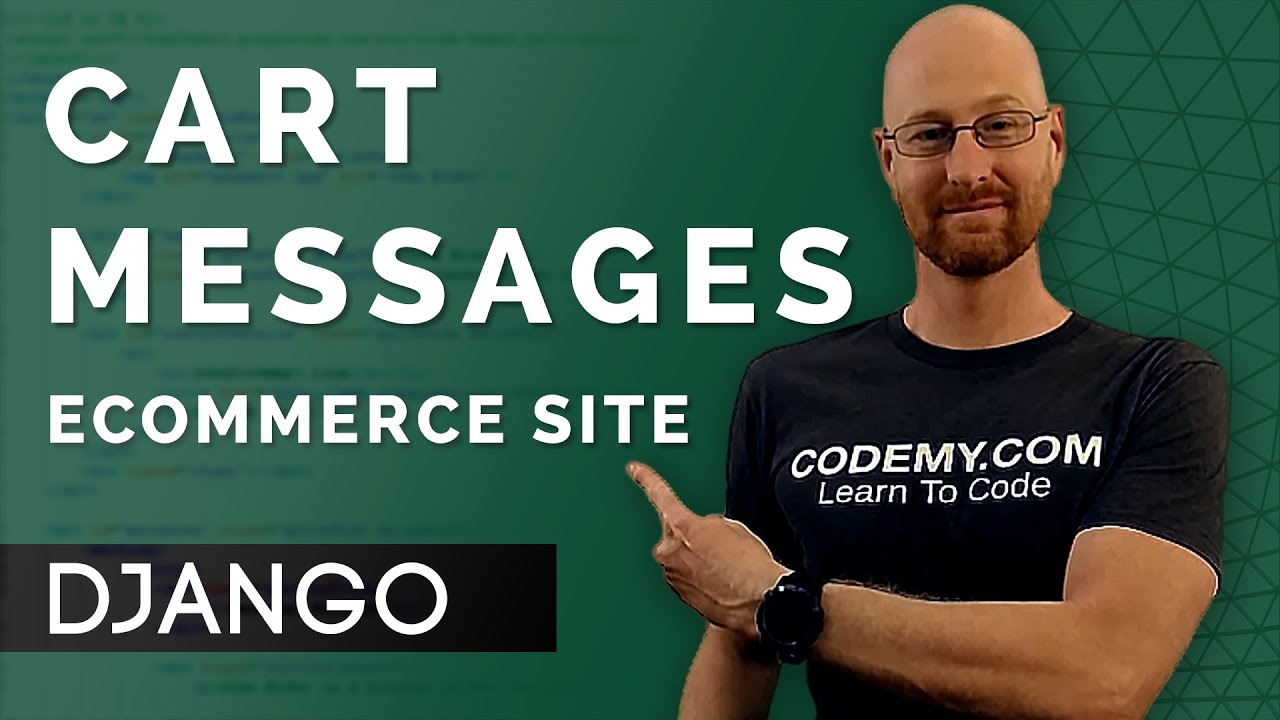 Shopping Cart Messages - Django Wednesdays ECommerce 21