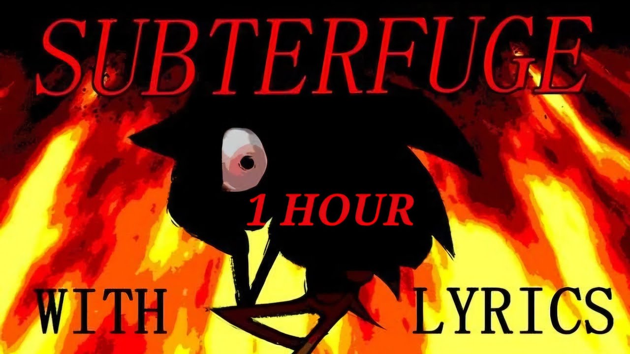 Subterfuge lyrics 1 hour
