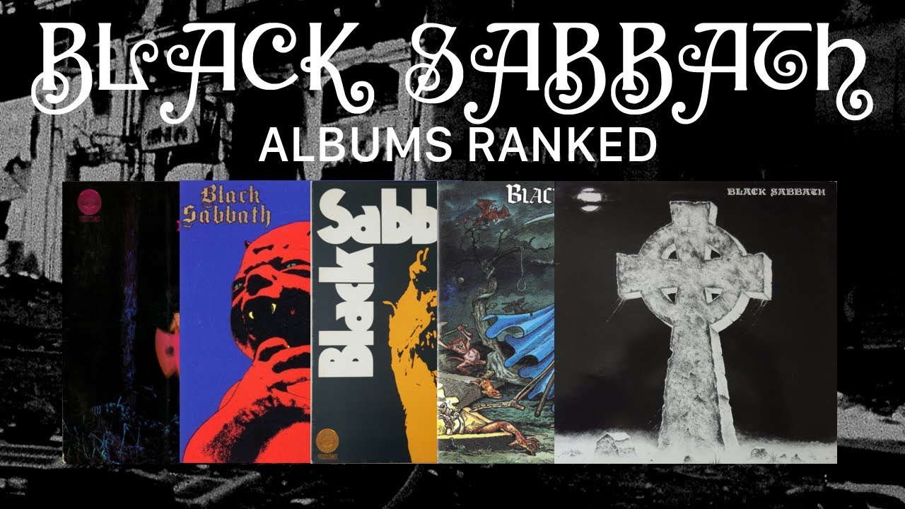 Black Sabbath Albums Ranked