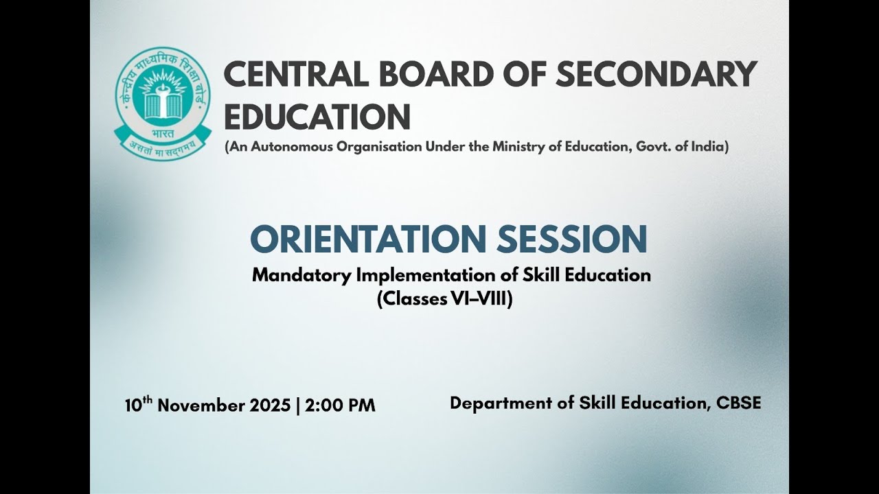Orientation session on  'Mandatory Implementation of Skill Education (VI&ndash;VIII)'