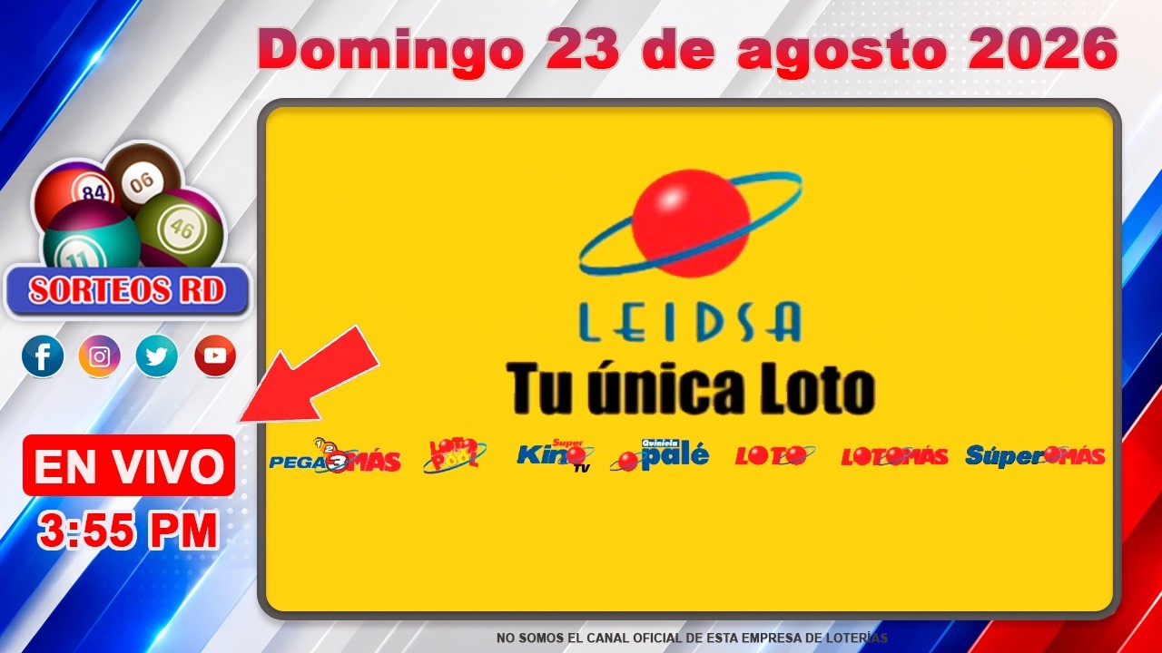 LEIDSA y Anguilla Lottery en Vivo 📺 | Domingo 23 de agosto 2026 / 3:55 P.M