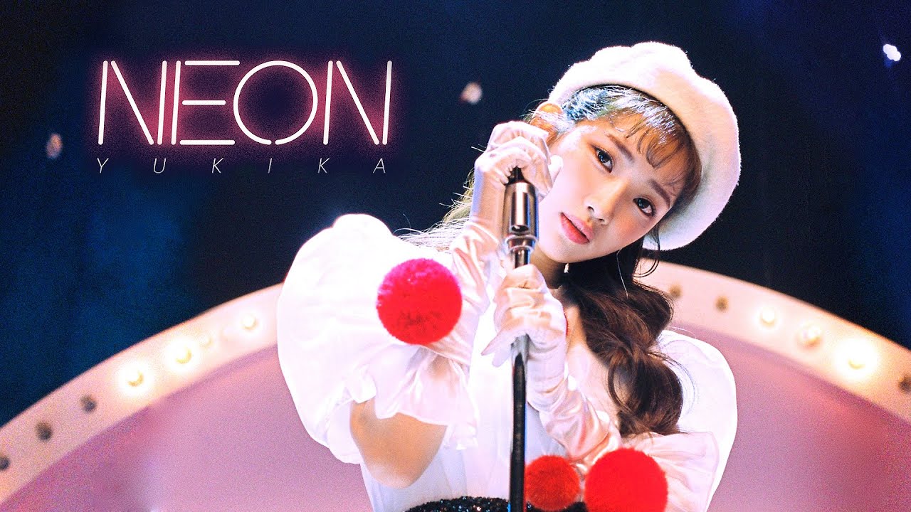 [MV] 유키카 YUKIKA - 「네온(NEON)」 Debut Single