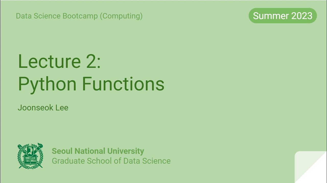 [부트캠프] Lecture 2. Python Functions