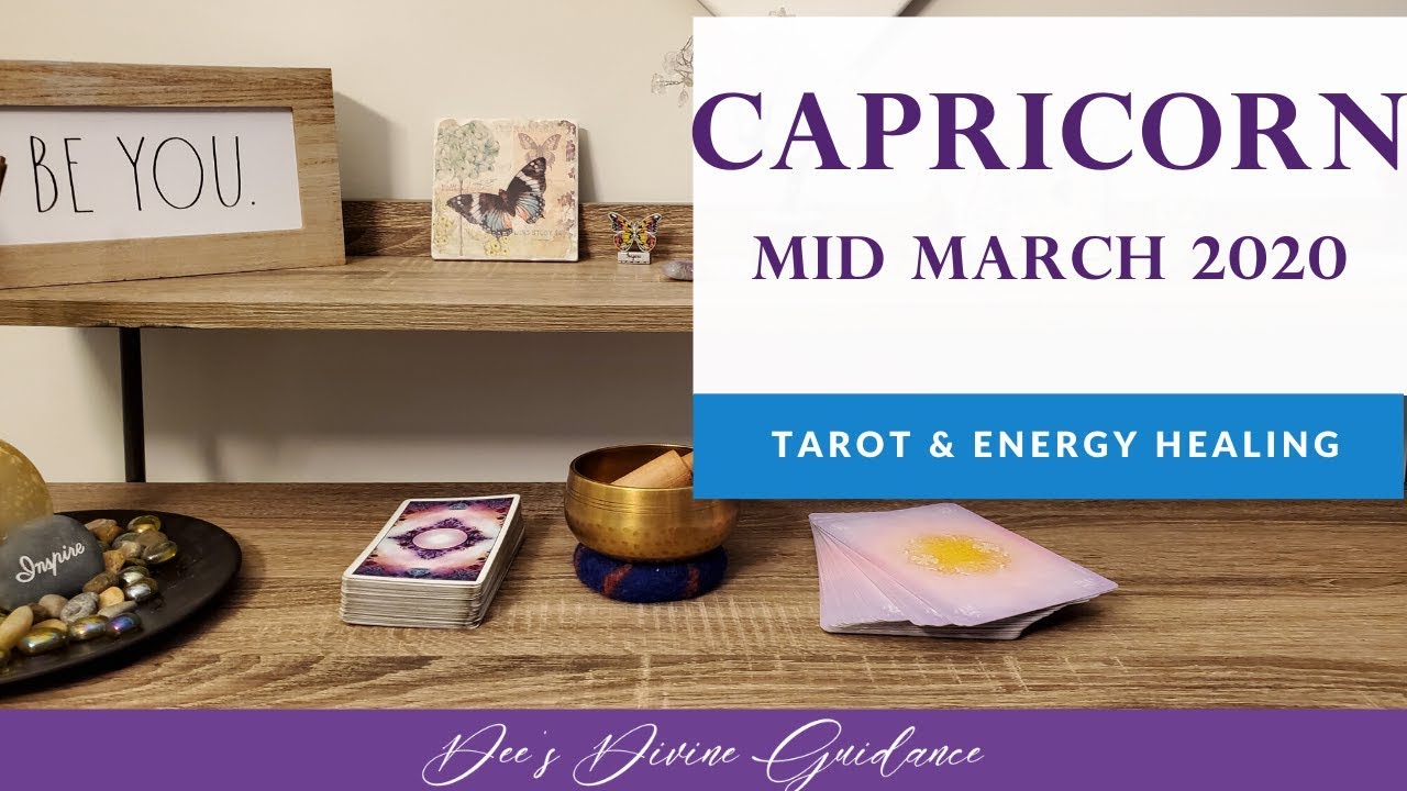 CAPRICORN Mid MARCH 2020~ The Universe Sends You a Message You NEED to Hear!! Tarot & REIKI Healing