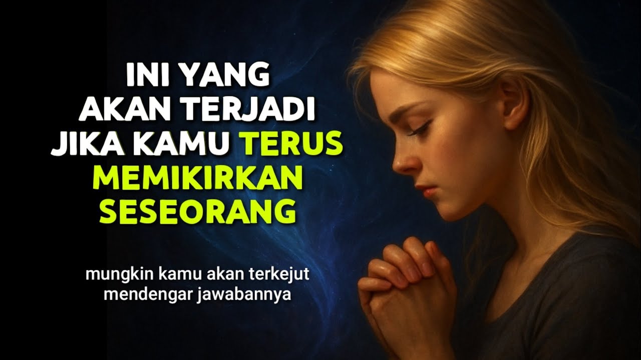 Saat Kamu Memikirkannya, Energi Batinmu Menyentuh Jiwanya…