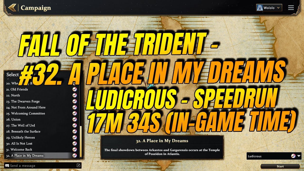 Speedrun: #32. A Place In My Dreams - LUDICROUS - UPDATED AUGUST 2025 - 17m 34s (In-game Time)!