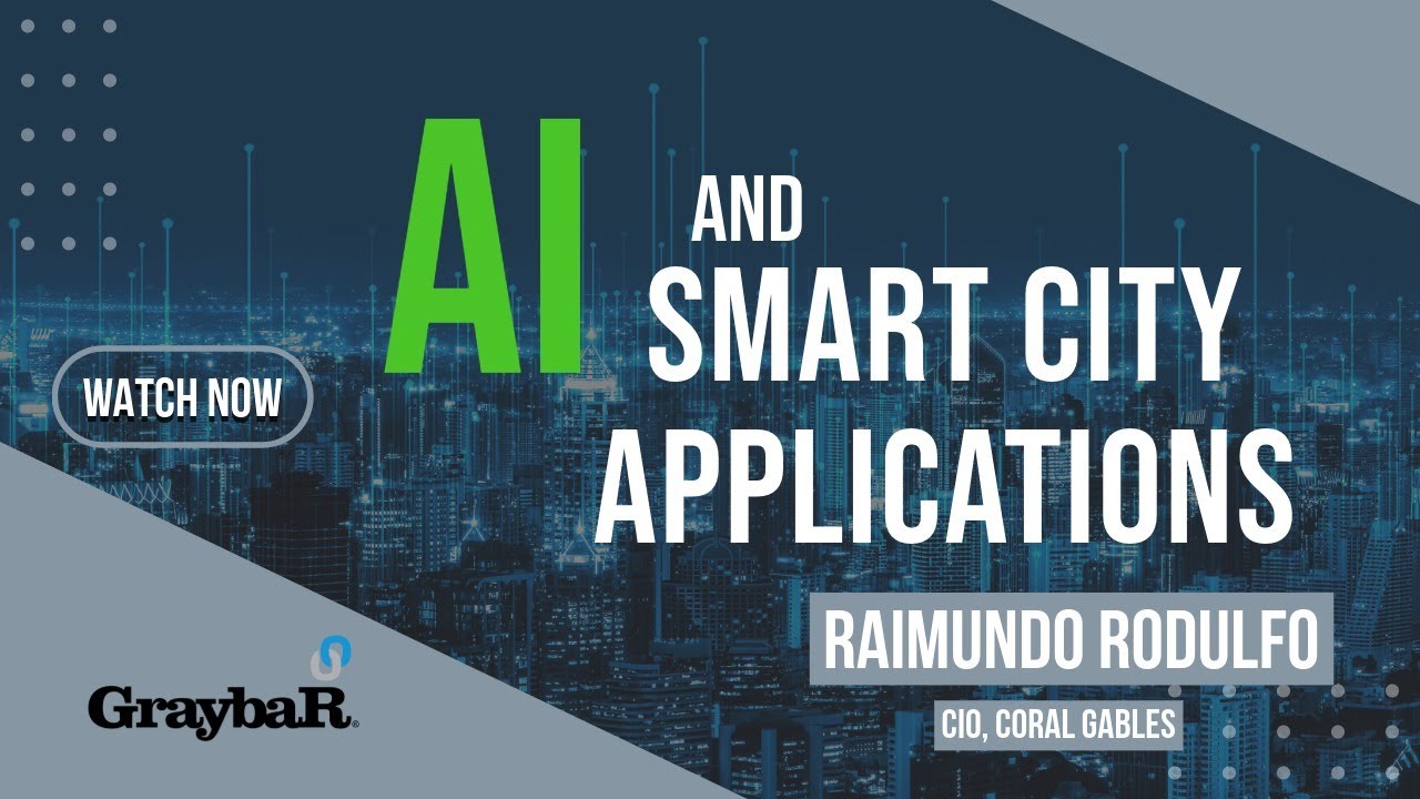 AI and Smart City Applications - Raimundo Rodulfo - Coral Gables, FL