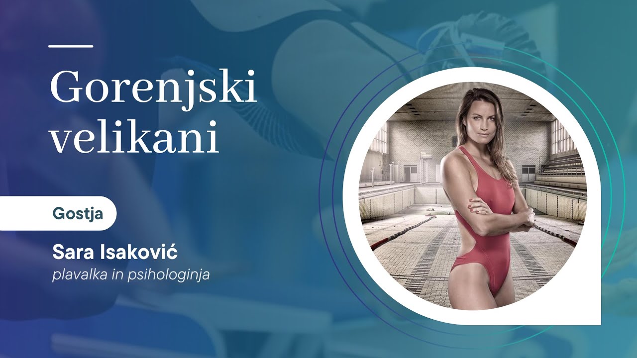 Gorenjski velikani - gost Sara Isaković