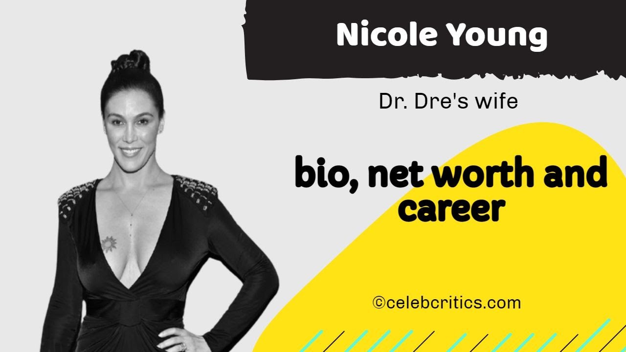 Nicole Young - Dr. Dre's Ex-Wife | Bio, Career, Relationship, & Net Worth | Hollywood stories