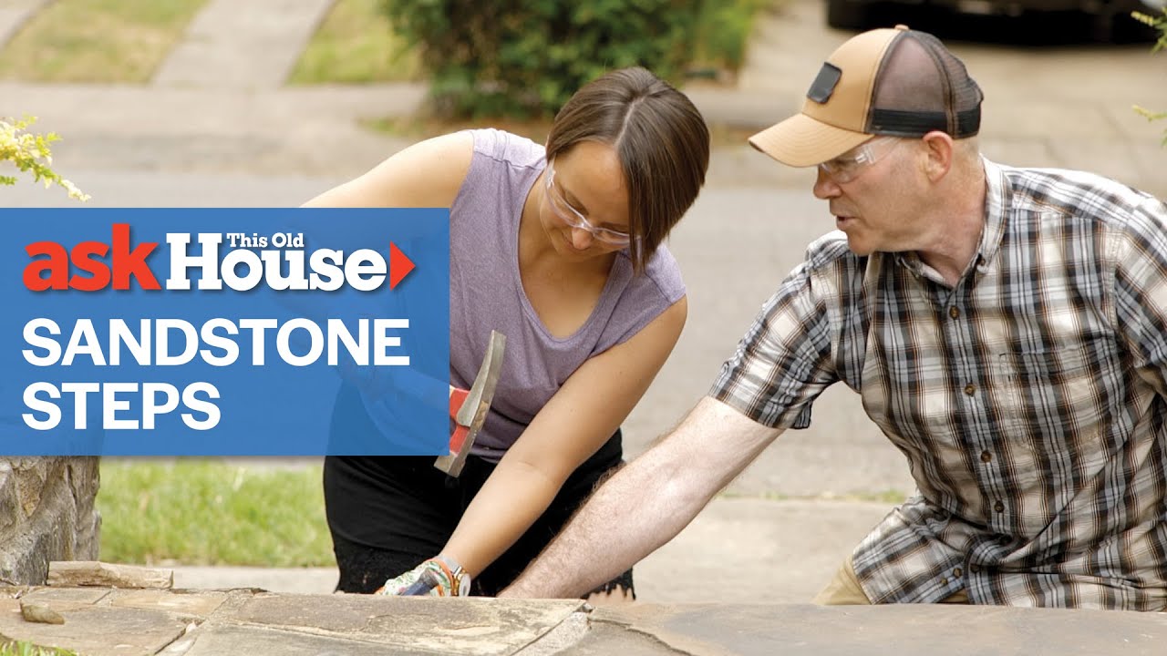 How To Repair Sandstone Steps | Ask This Old House