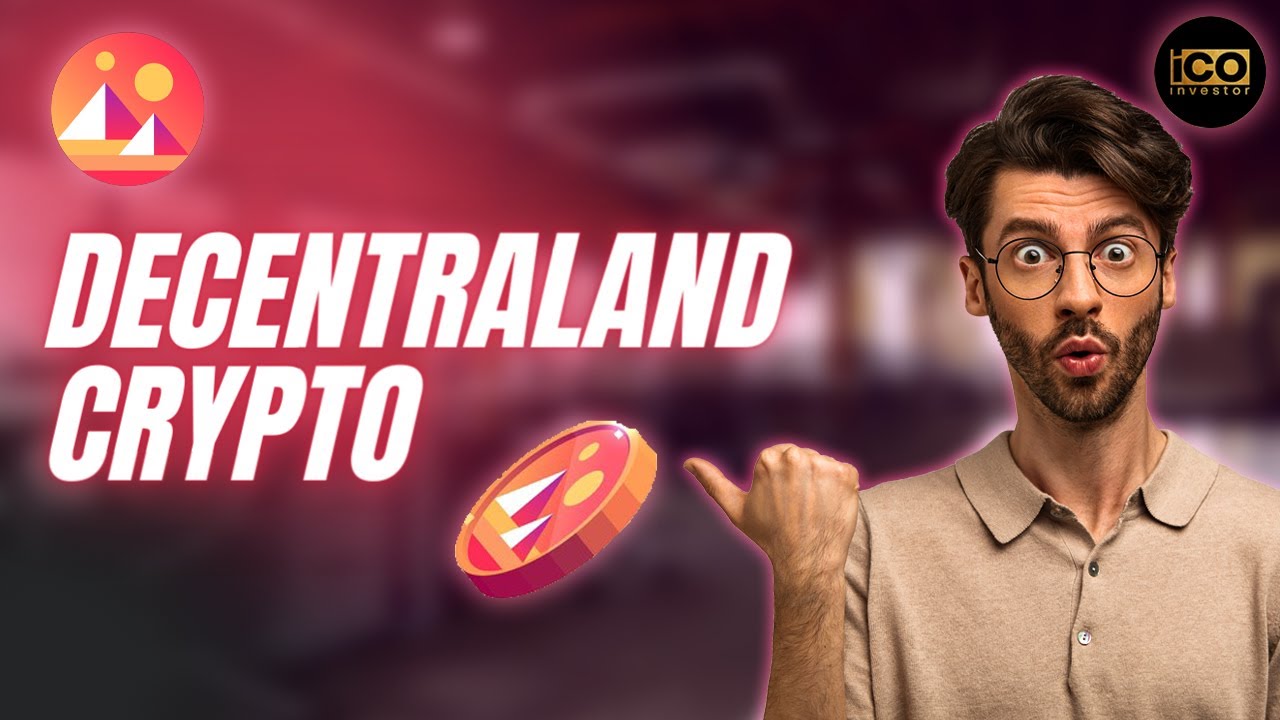 Decentraland Crypto | What is Decentraland Crypto