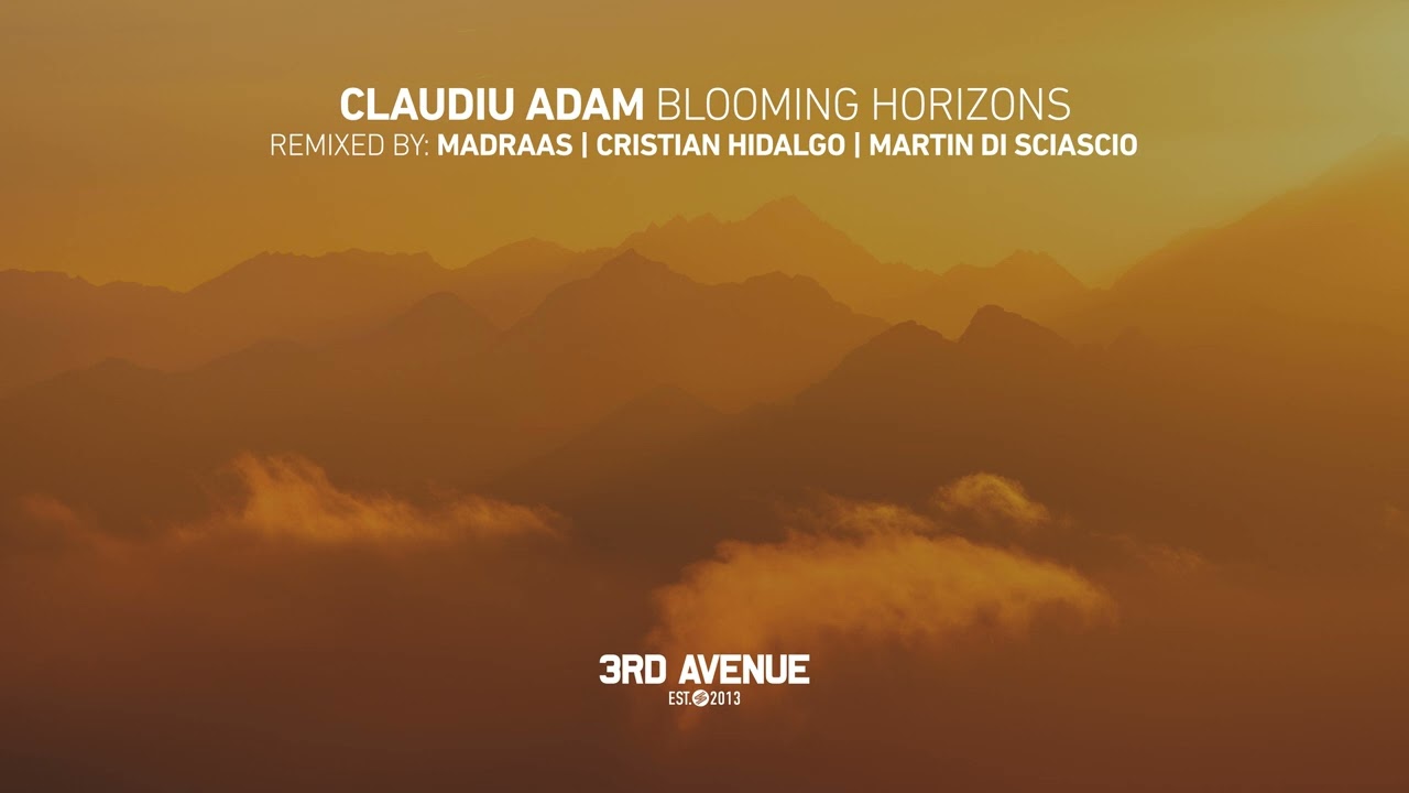 Claudiu Adam - Blooming Horizons (Madraas Remix) [3rd Avenue]