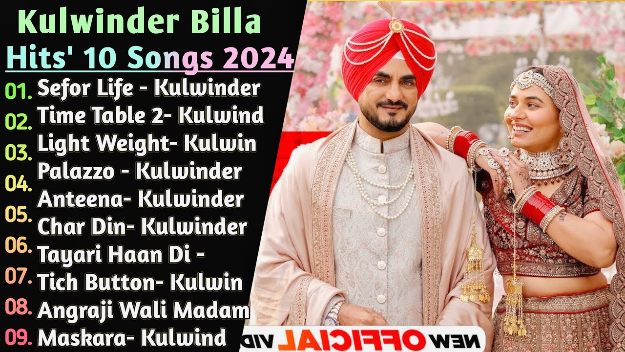 Kulwinder Billa 2024 Top 10 Hit's Songs | Non - Stop Punjabi Songs | Latest Punjabi Hits Songs | Hit