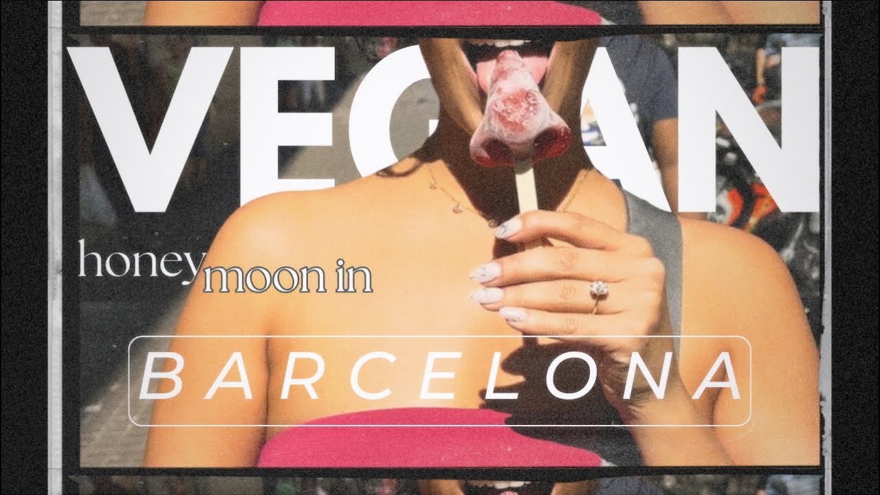 Vegan in Barcelona