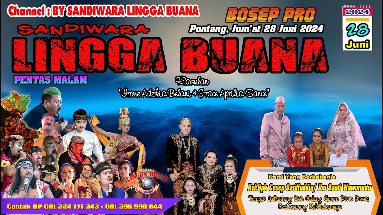LIVE SANDIWARA LINGGA BUANA Puntang, Jum'at 28 Juni 2024 MALAM