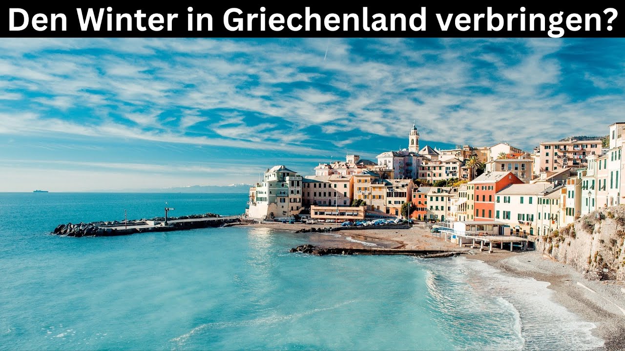 &Uuml;berwintern in Griechenland &ndash; Den Winter in Griechenland verbringen