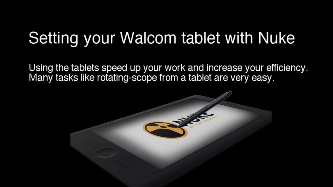 Intro to  WACOM TABLET and setting up Nuke