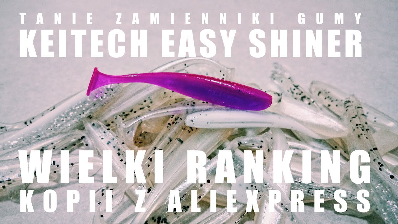 Wielki ranking tanich zamienników gumy Keitech Easy Shiner | kopie z Aliexpress