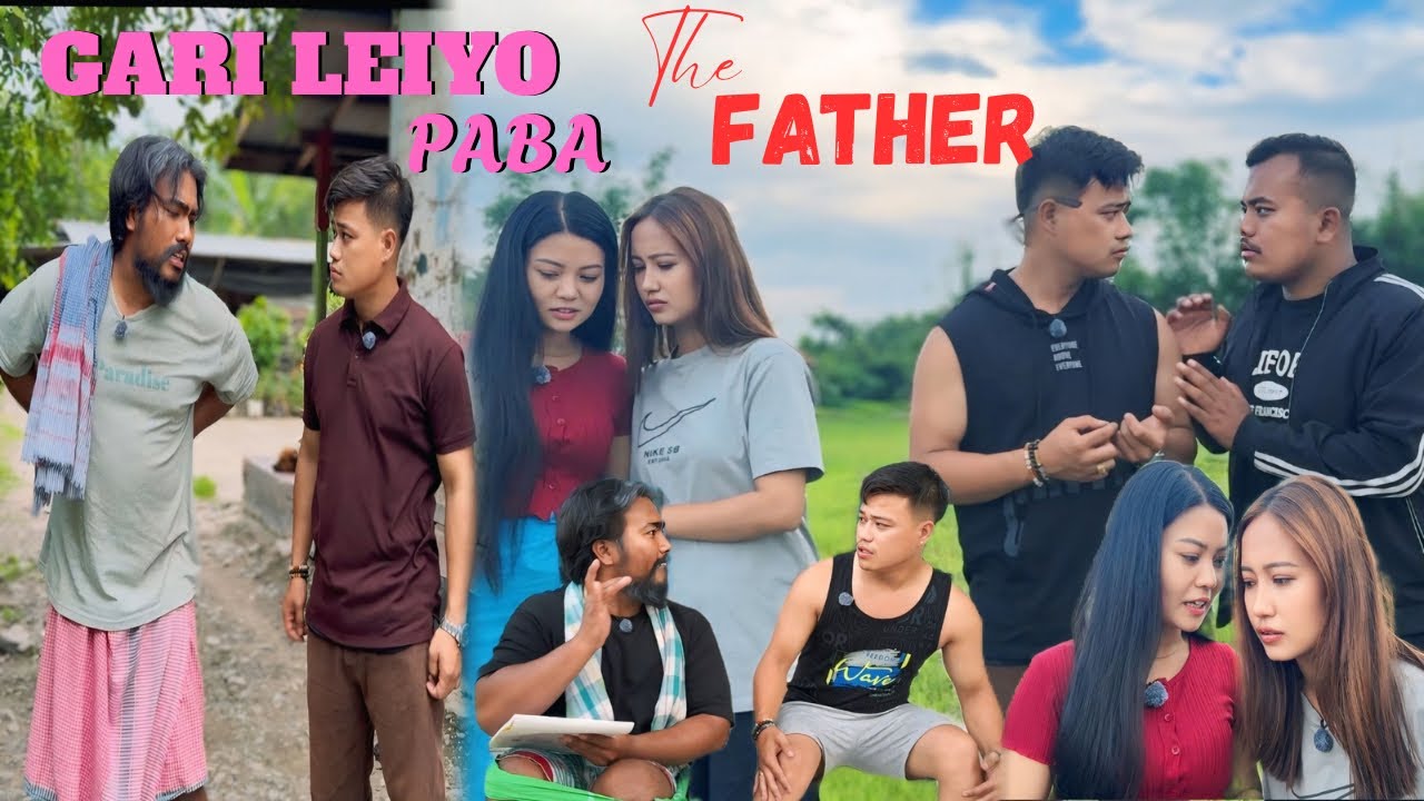 THE FATHER&hellip;.! GARI LEIYO PABA  // Manipuri Comedy Video  // 