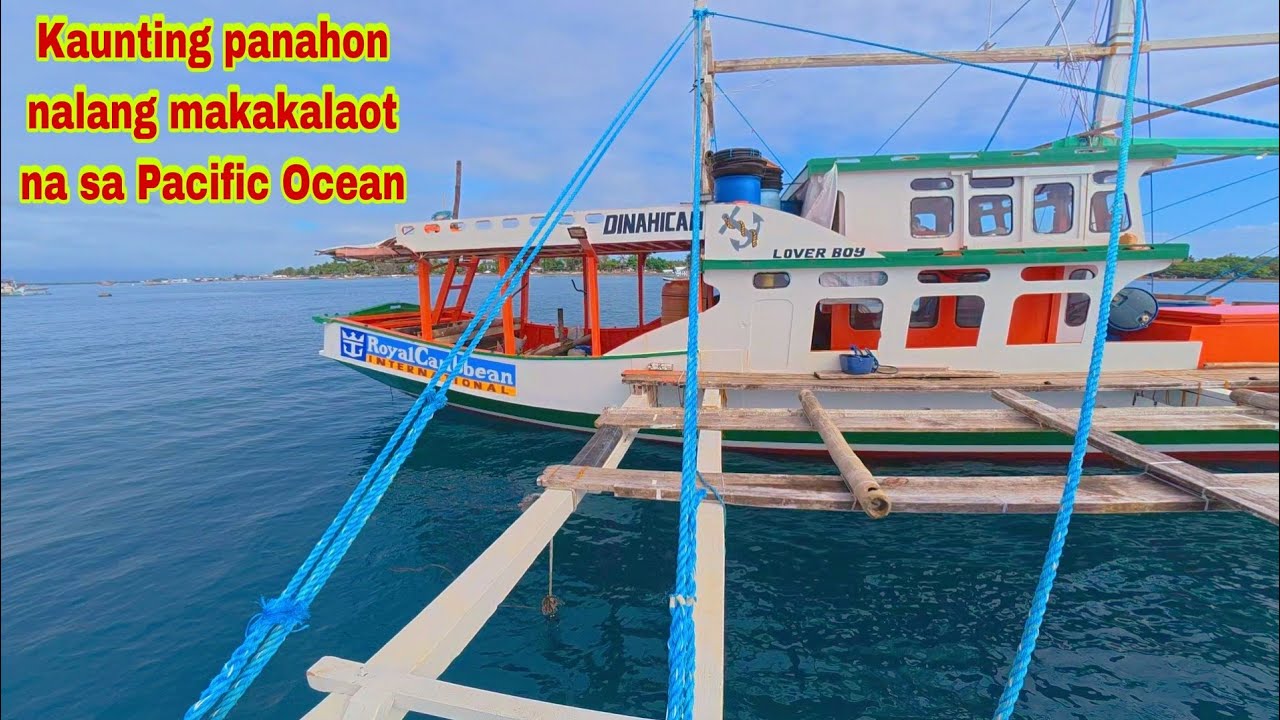 Kaunting panahon nalang makakalaot na uli sa Pacific Ocean 
