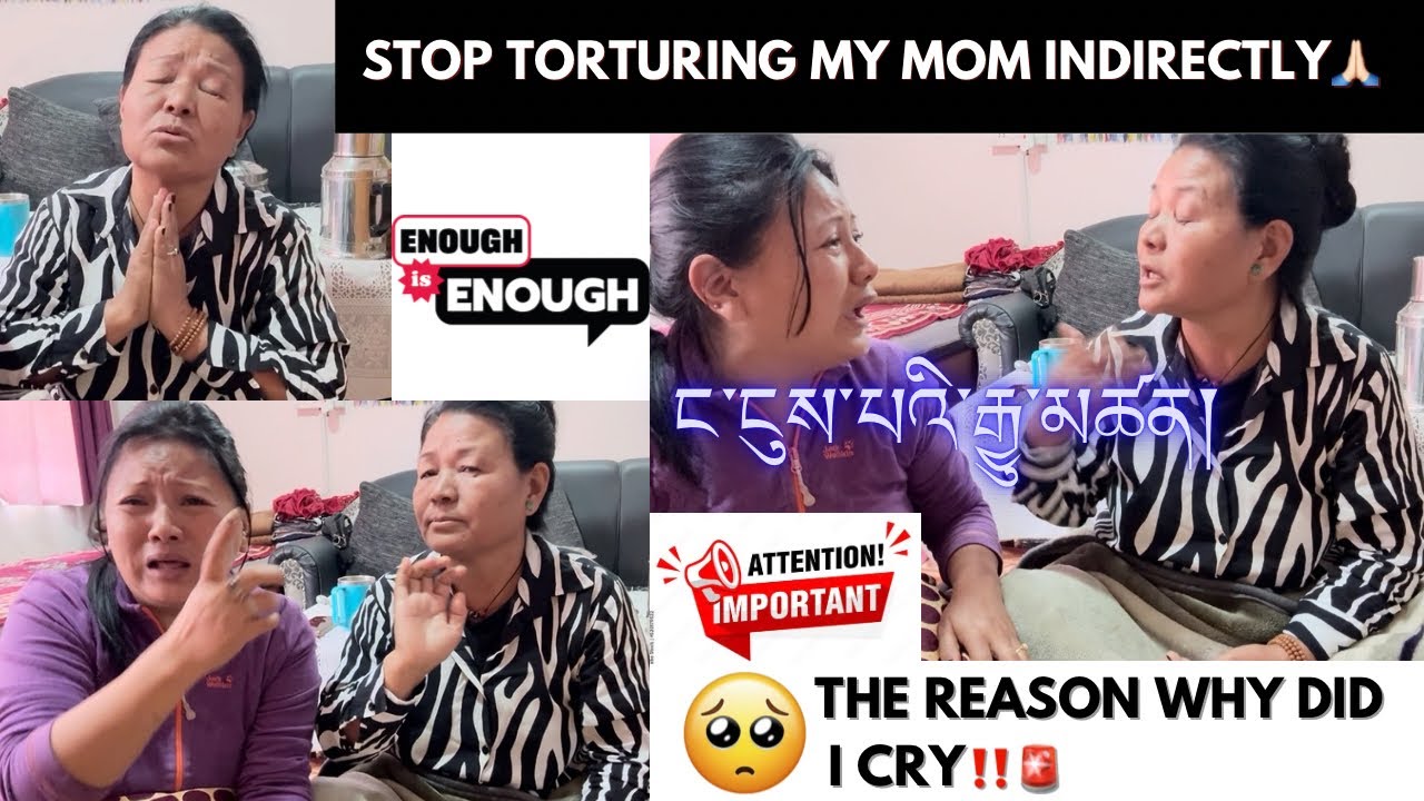 Real talk 🚨‼️ ངའི་ཨ་མ་དང་ཨ་མའི་ཕྱོགས་ཀྱི་ཁྱིམ་ཚང་སྐོར་གྱི་བཤད་མ་ཚར་བའི་གཏམ་རྒྱུད།