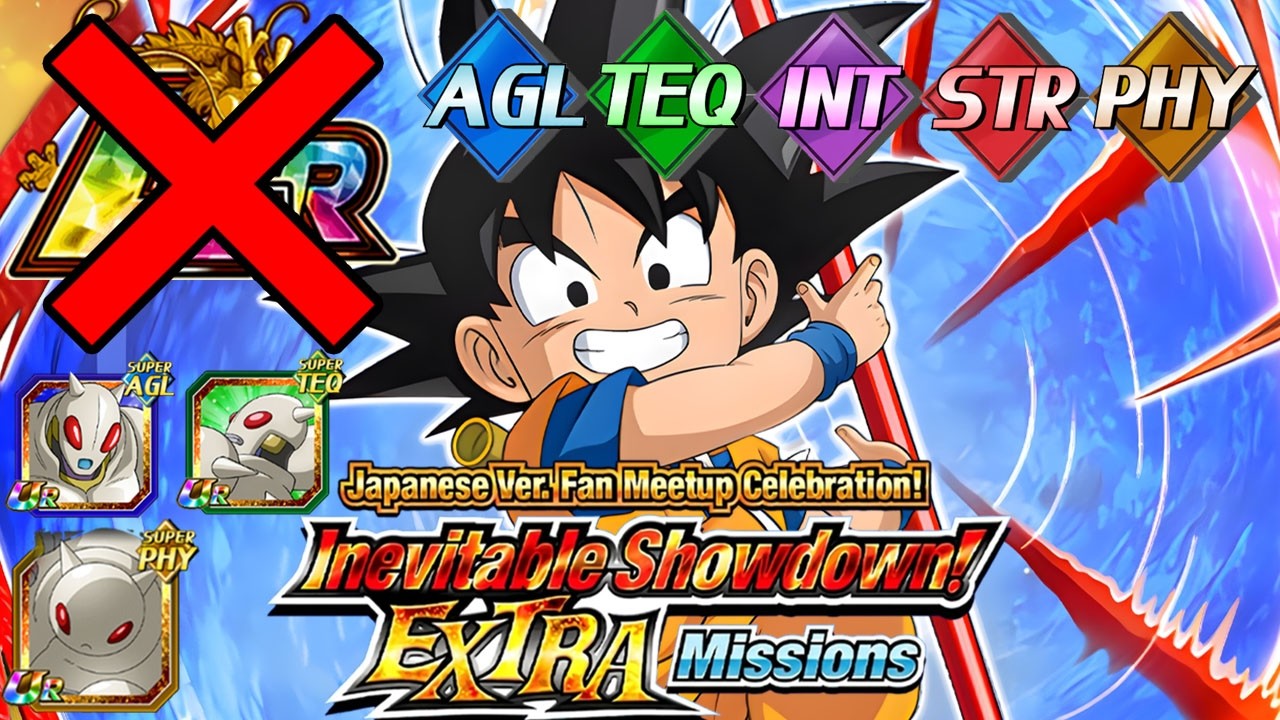 No LR Characters + Tamagamis All Types Missions VS Who Dares?! Heated Throwndown! DBZ Dokkan Battle