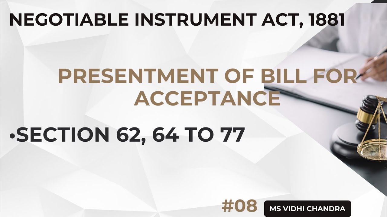 Presentment of Negotiable Instrument for Payment ( Section 64 - 77) | Negotiable Instrument Act