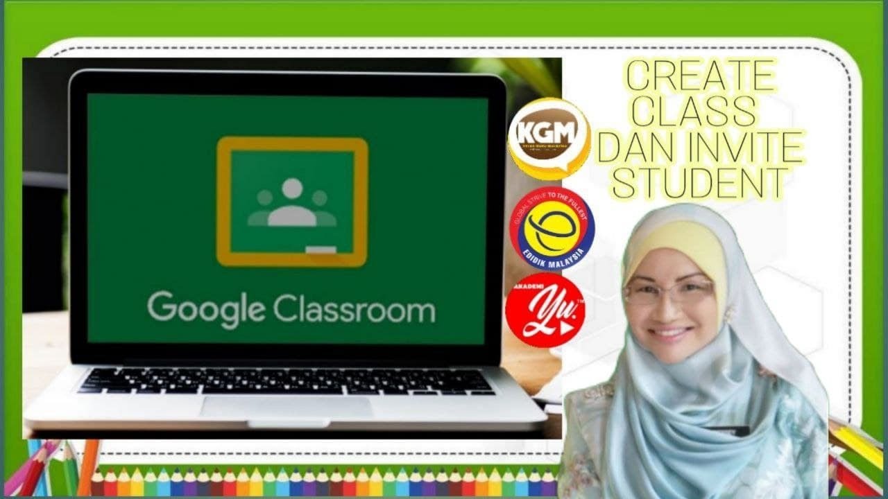 TUTORIAL CARA CREATE CLASS DAN INVITE STUDENT DALAM GOOGLE CLASSROOM