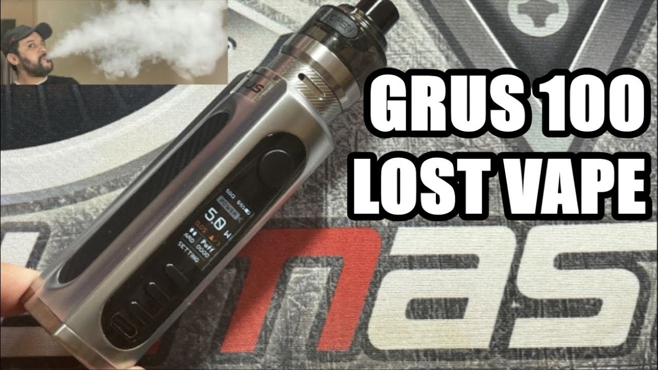 GRUS 100 LOST VAPE TEST ET AVIS