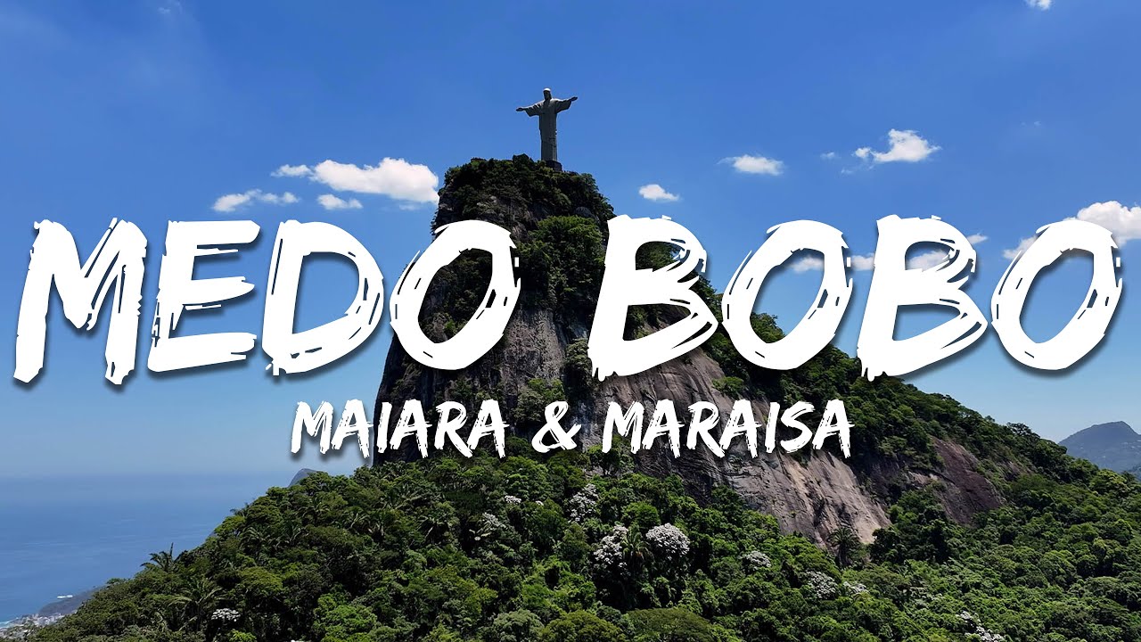 Maiara & Maraisa - Medo Bobo (Letra/Lyrics)