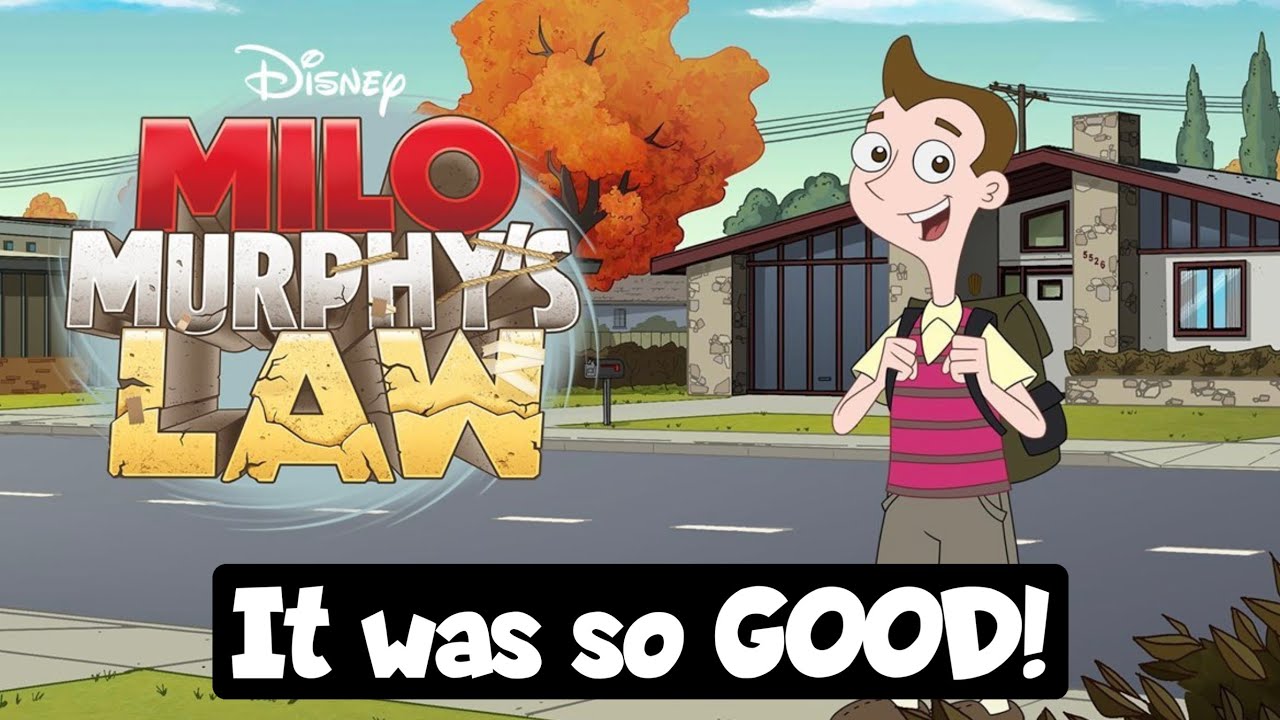 Milo Murphy's Law Deserved Better