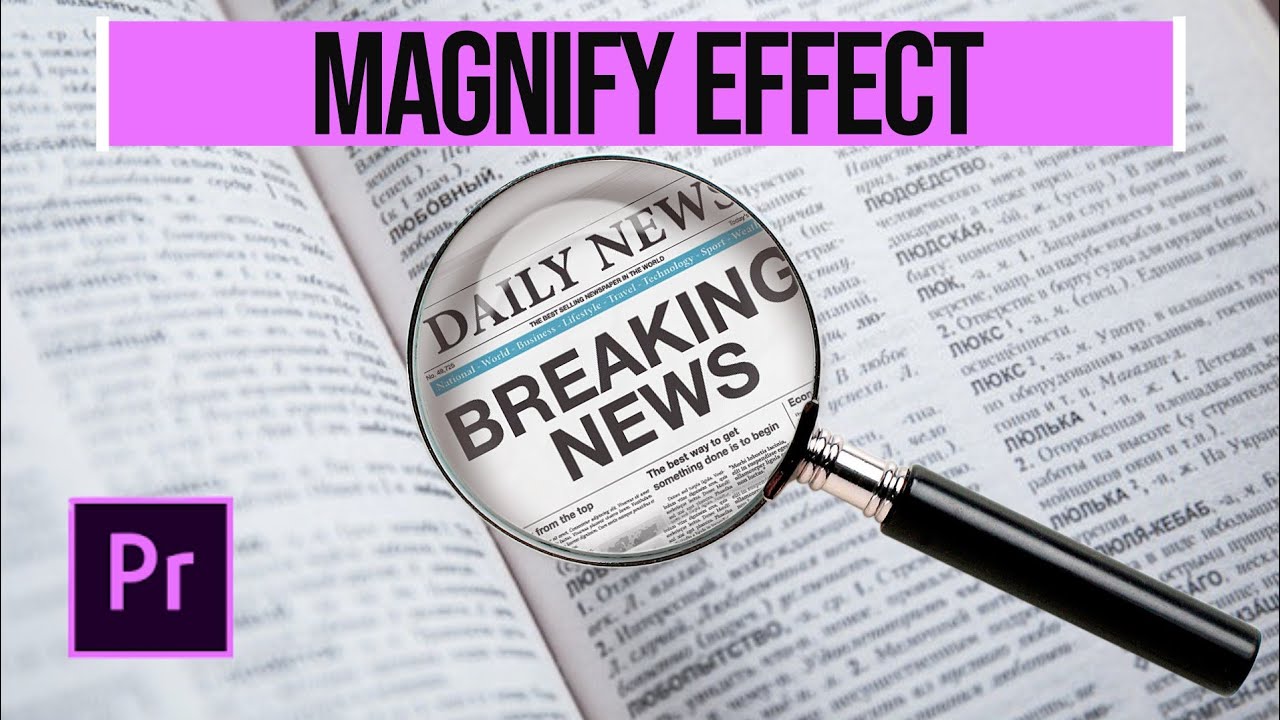 How To Animate a MAGNIFY GLASS EFFECT - Adobe Premiere Pro Tutorial