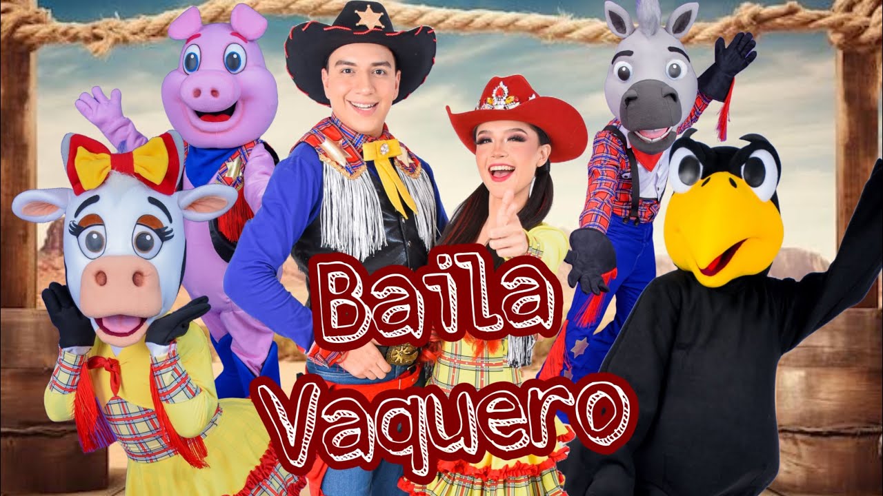 Baila vaquero | Canción infantil | Video de vaqueros