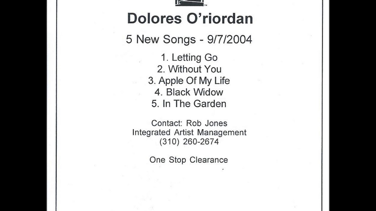 Dolores O'Riordan - 5 New Songs - 9/7/2004