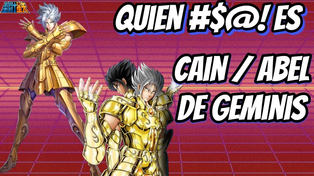 ¿Quién es CAIN / ABEL de Géminis? El Santo mas Poderoso de todos los Tiempos ♊♊♊ Saint Seiya