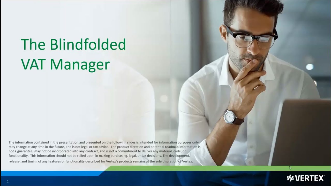 The Blindfolded VAT Manager