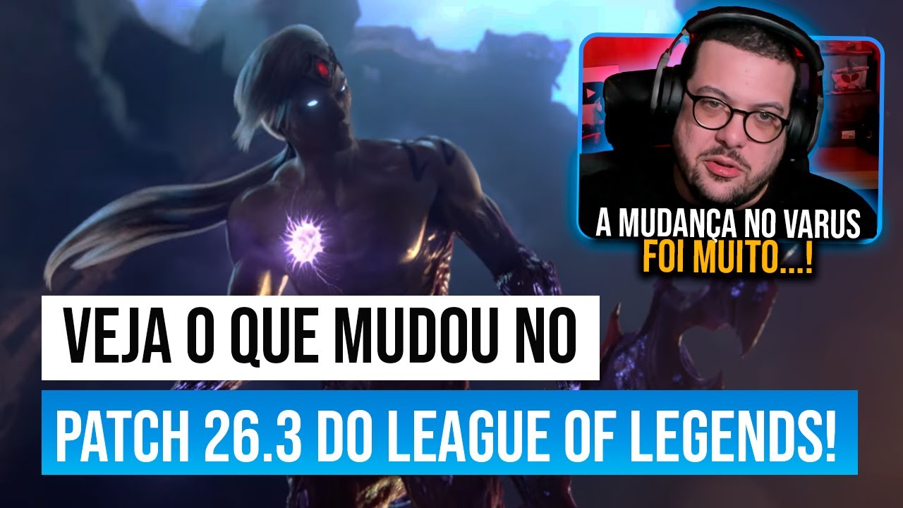 Nerf nos campeões de Alvorada e Crepúsculo e outros! - Análise do PATCH 26.3