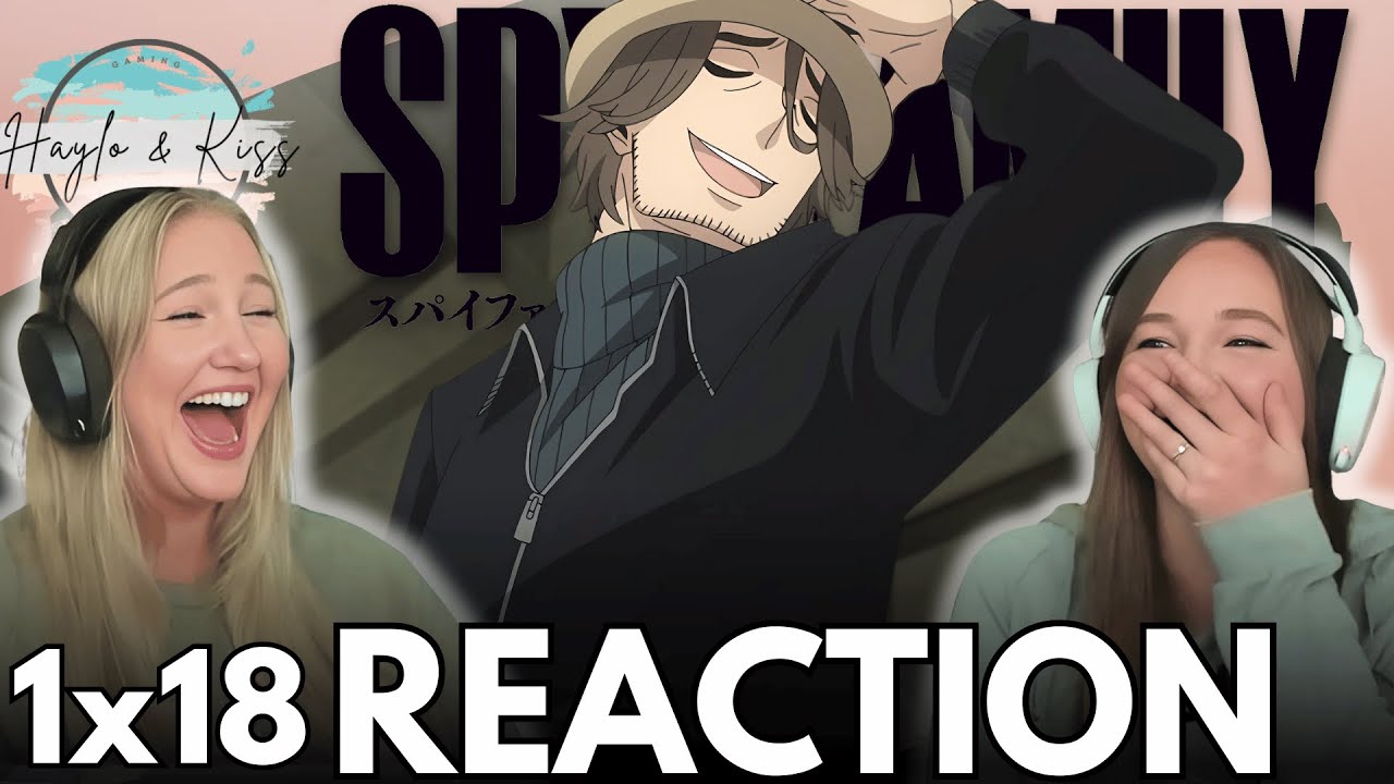 DAYBREAK | SPYxFAMILY | Reaction 1x18