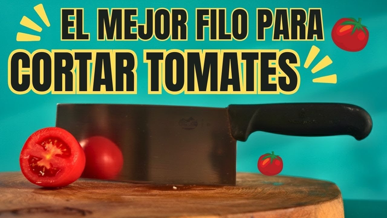¿Cuál es el mejor filo de cuchillo para el tomate? La prueba definitiva