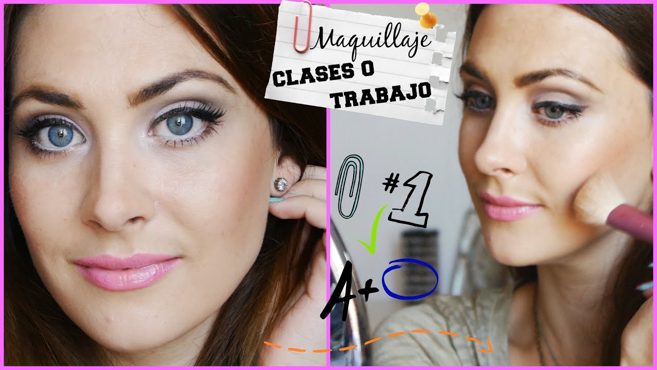 Maquillaje regreso a clases/trabajo (instituto o universidad). Back to School Makeup Tutorial