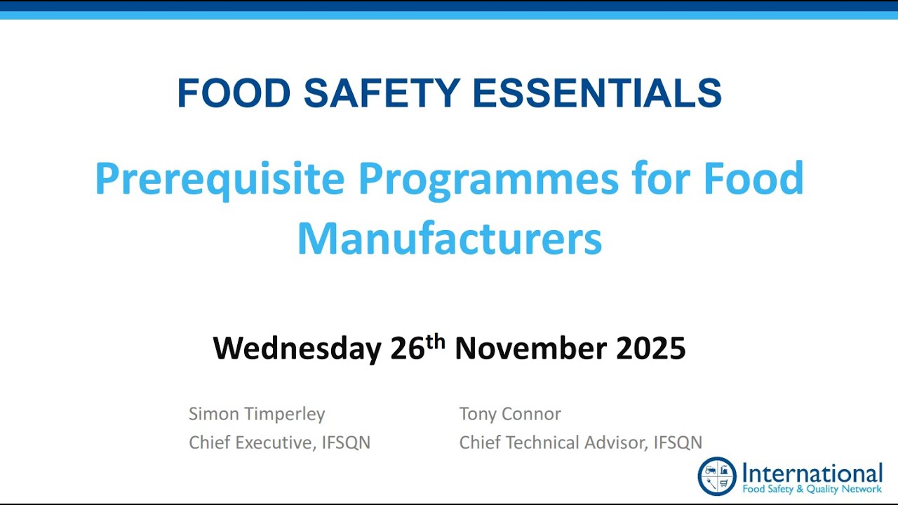 Prerequisite Programmes for Food Safety