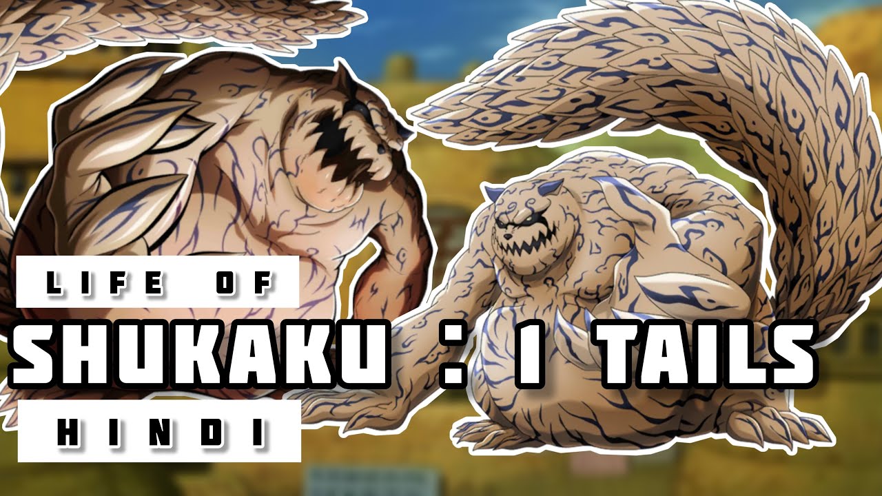 Life of Shukaku (1 Tail) in Hindi || Naruto