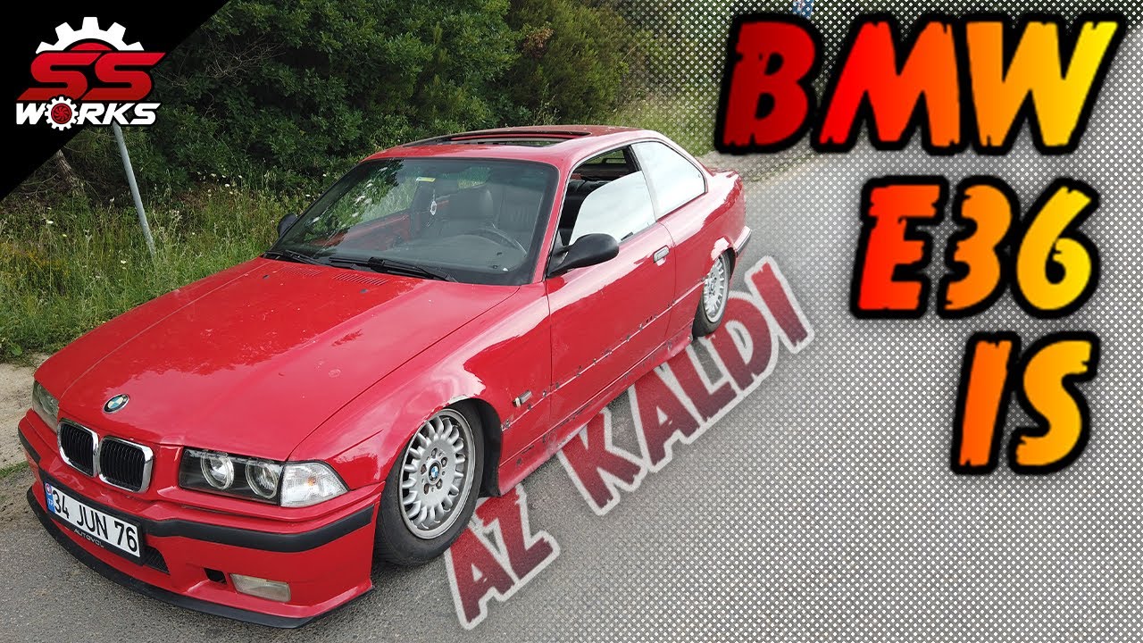 BMW E36 IS (Sona Doğru) SSWORKS
