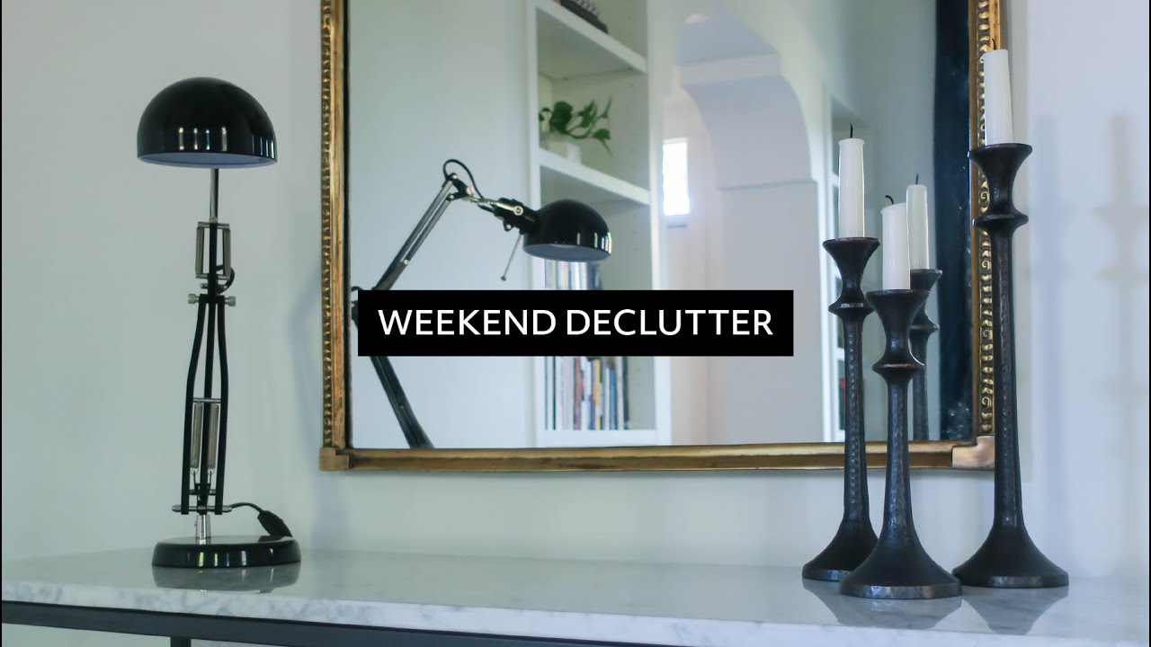 Weekend Declutter: Isolation Edition
