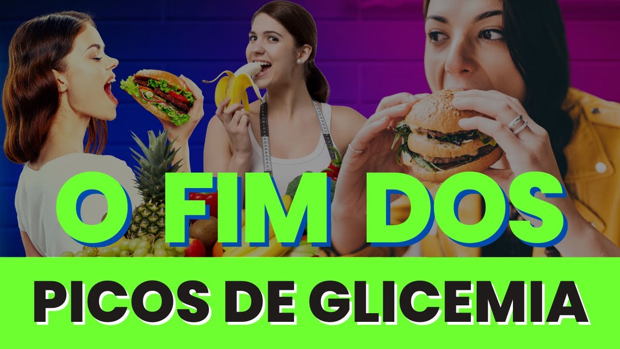 COMO COMER SEM GERAR PICOS DE GLICEMIA