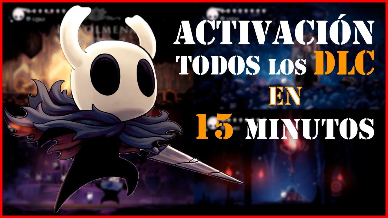 👉Como ACTIVAR TODOS los DLC de Hollow_Knight✔️
